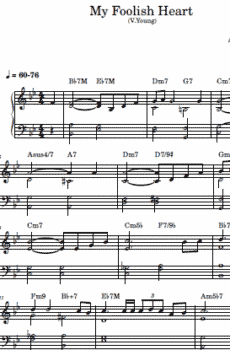 Partitura:  Arranjo para piano "My foolish heart" (V.Young)